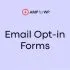 AMP Opt in Forms 1.9.25