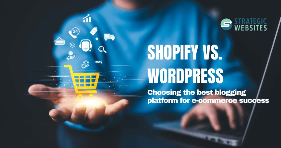 Shopify vs. WordPress: Is a WordPress Subdomain the Best Choice for Your Shopify Blog? | Strategic Websites